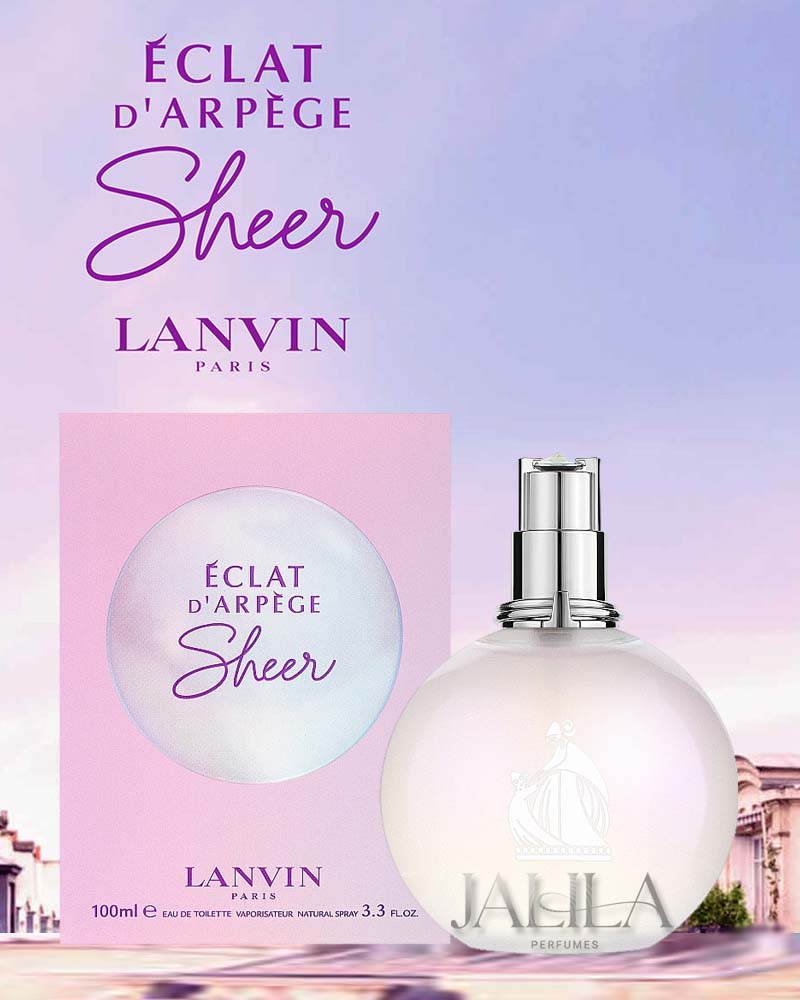 LANVIN ECLAT D ARPEGE SHEER FOR WOMEN EDT 100 ML | Jalila Perfumes